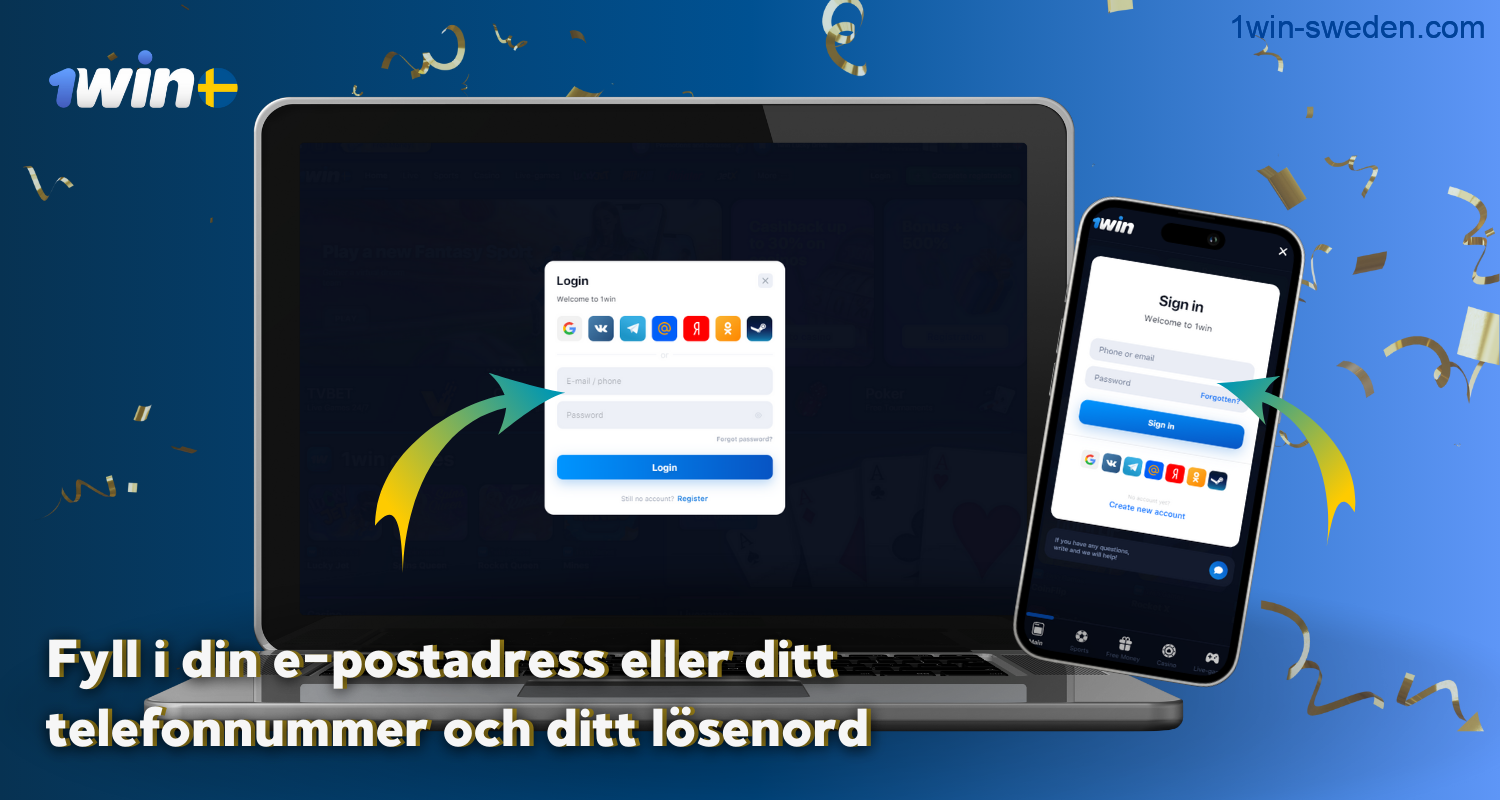 To log in to your personal account at 1win, users from Sweden must enter the necessary login details in special fields