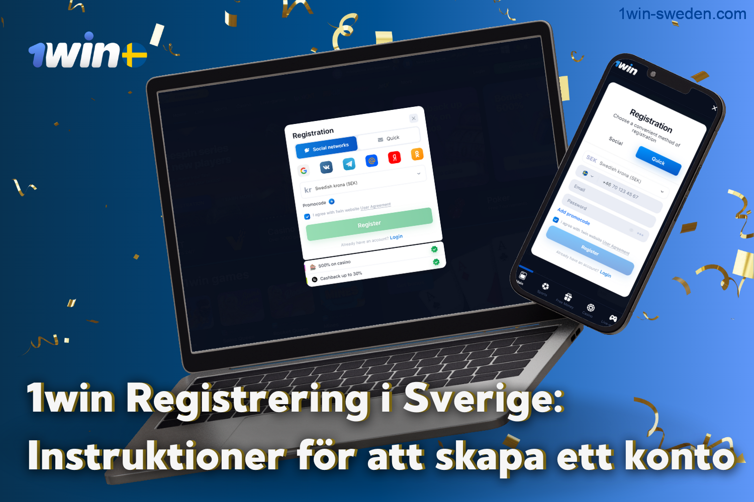 To register on the 1win website, users from Sweden can find instructions on how to create an account