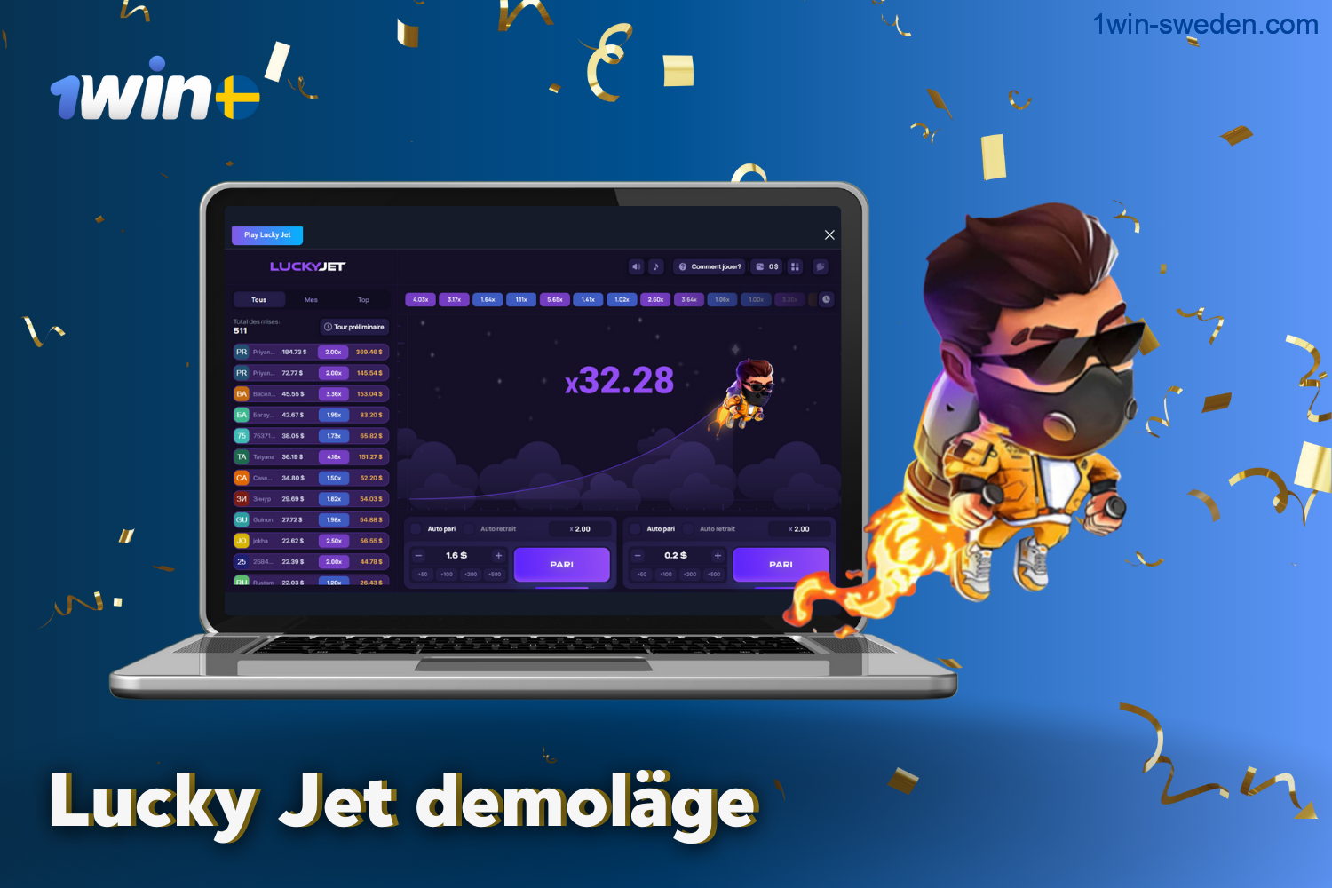 1win lucky jet har en demoversion av spelet för spelare från Sverige