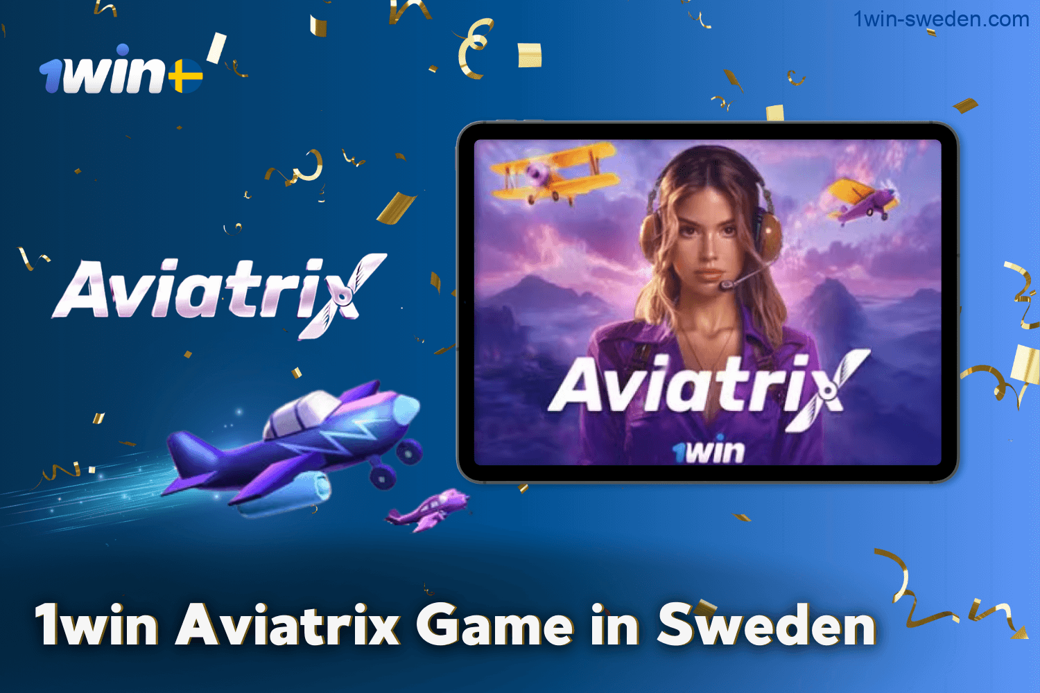 1win Casino Aviatrix Game in Sweden