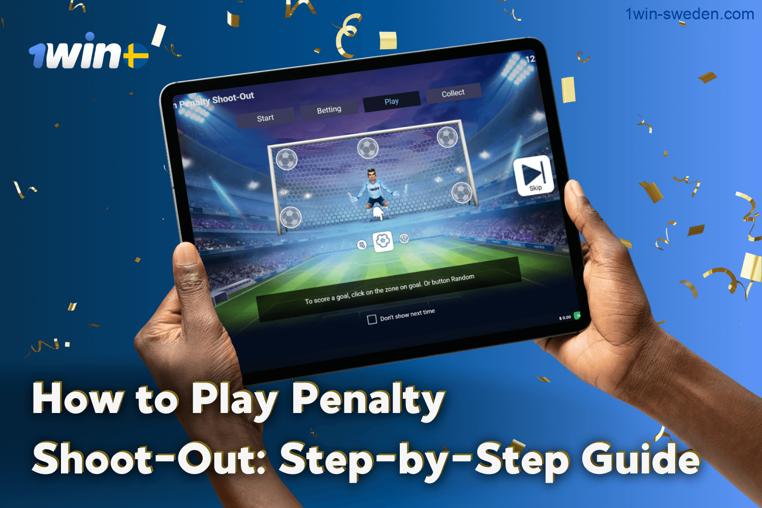 Step-by-Step Guide to Playing Penalty Shoot-Out at 1win Casino